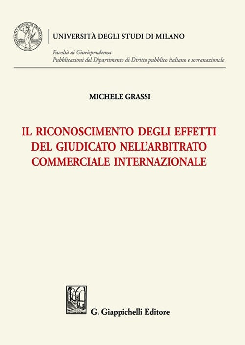Riconoscimento degli effetti del giudice - Grassi