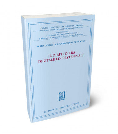 Diritto tra digitale ed esistenziale - Innocenzi