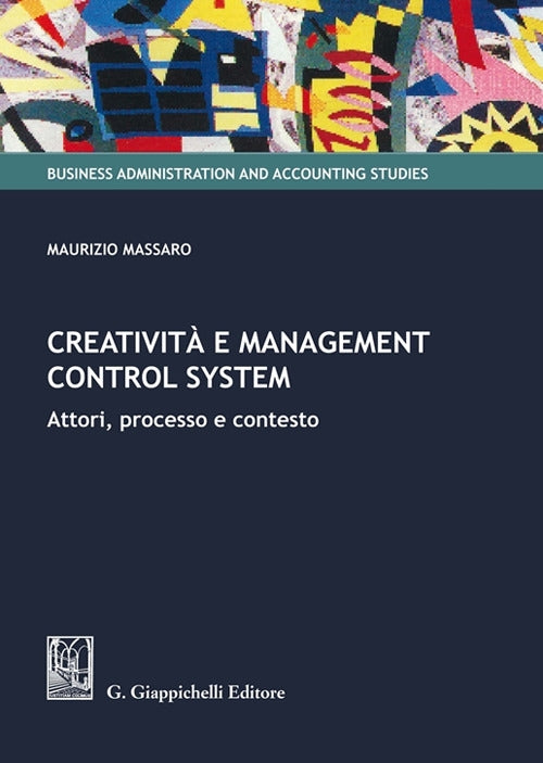 Creativita' e management contro system - Massaro