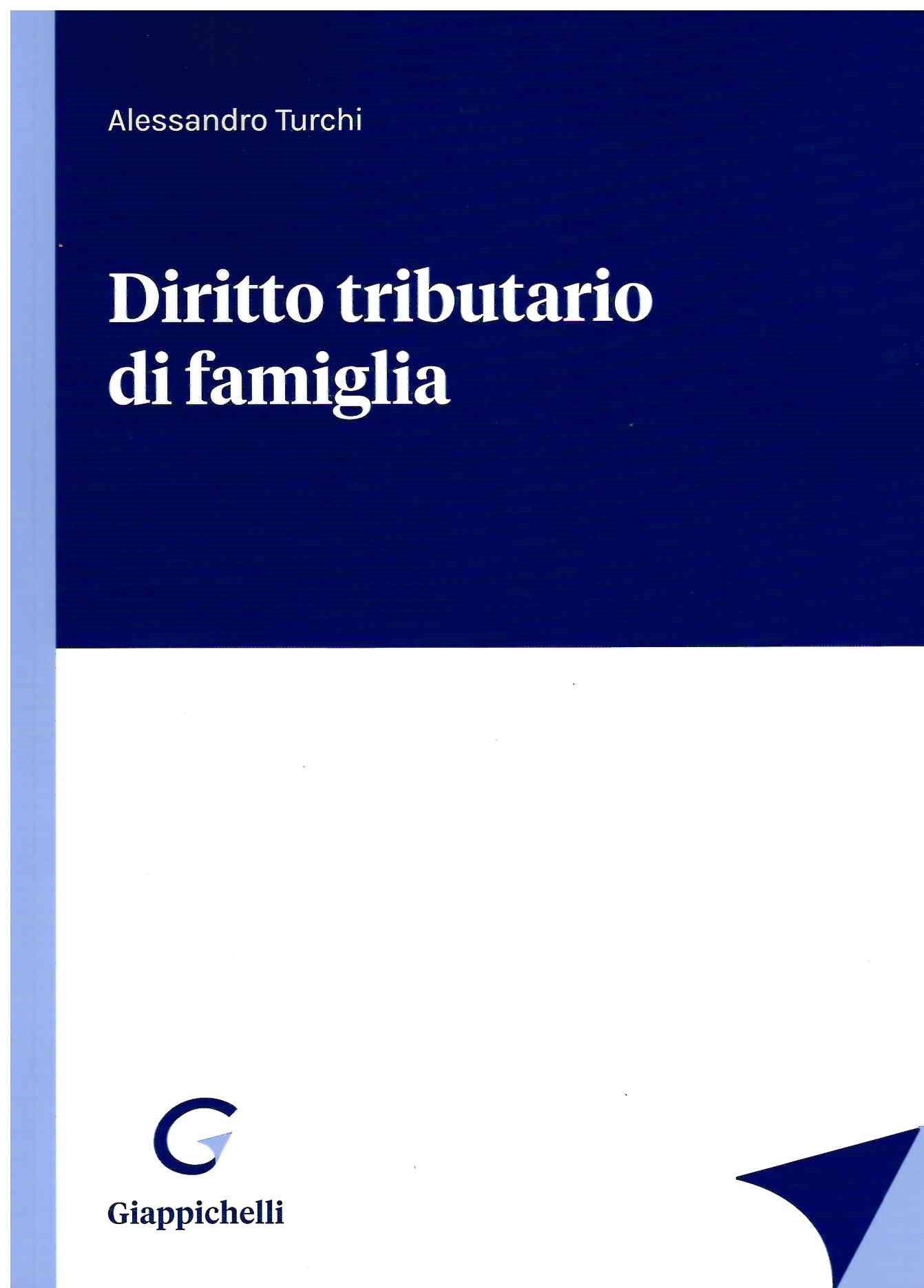 Diritto tributario di famiglia - Turchi