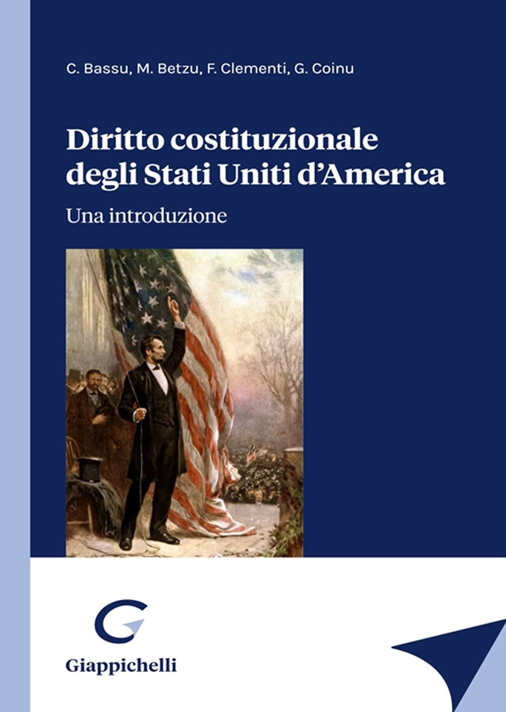 Diritto costituzionale stati uniti amer. - Bassu Betzu