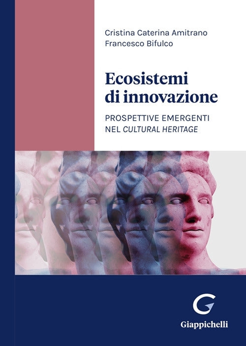 Ecosistemi di innovazione - Amitrano Bifulco
