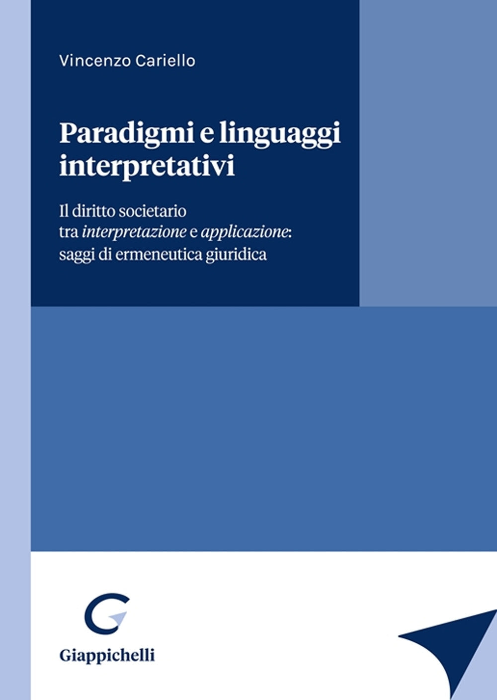 Paradigmi linguaggi interpretativi - Cariello