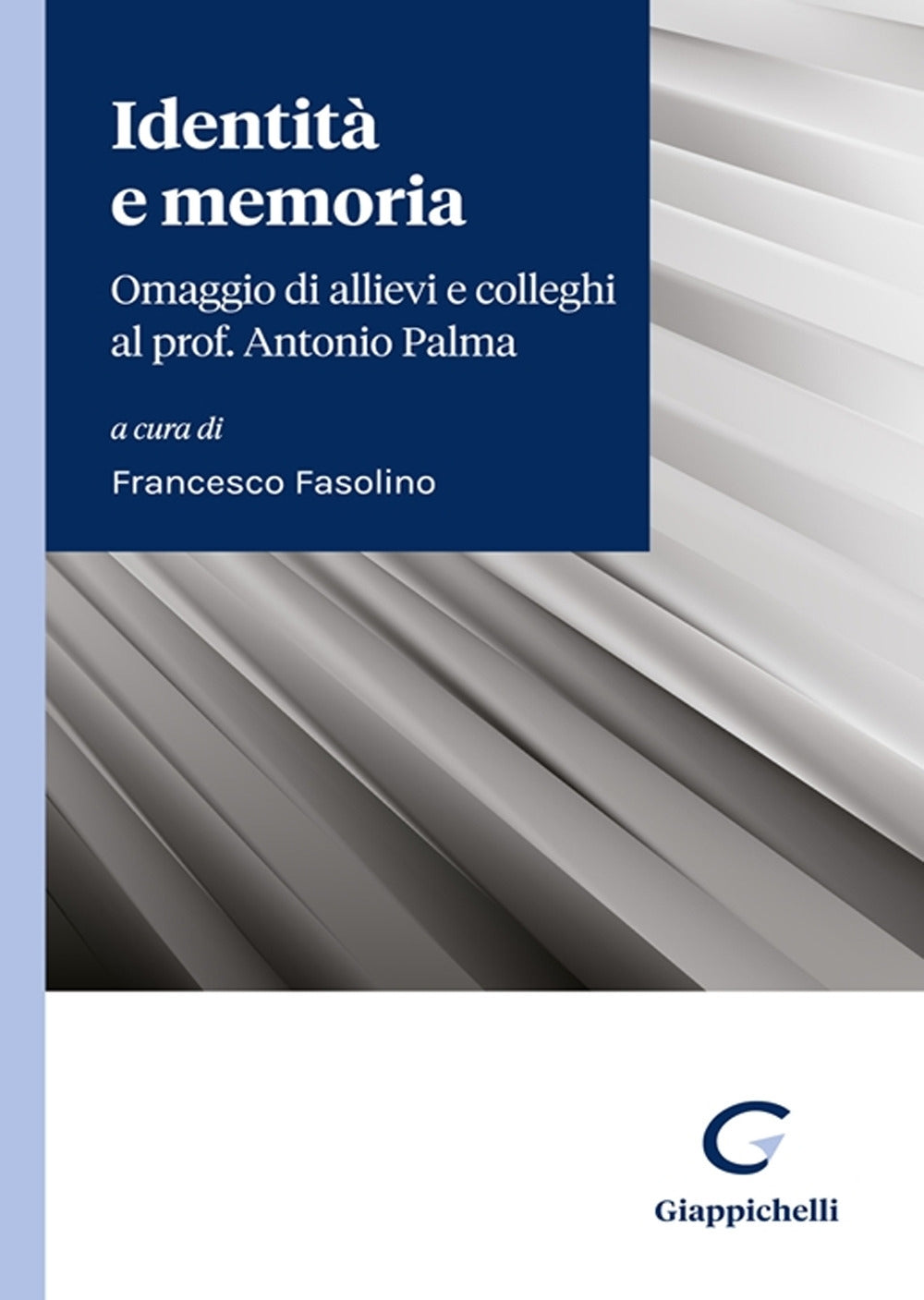Identita' e memoria scritti per palma - Fasolino