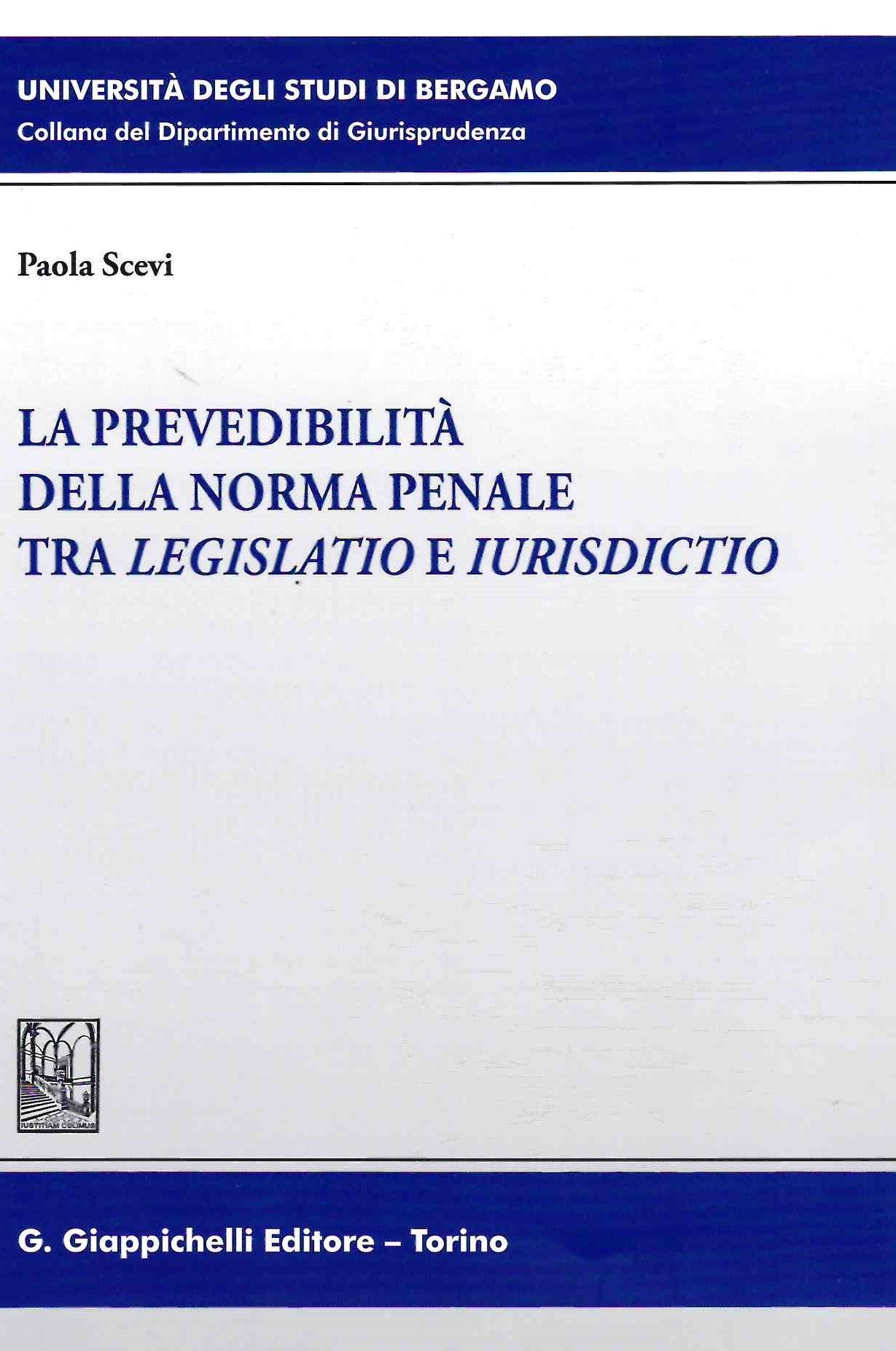 Prevedibilita' norma penale - Scevi