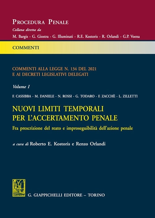 Nuovi limiti temporali L.134 vol.1 - Kostoris Orlandi
