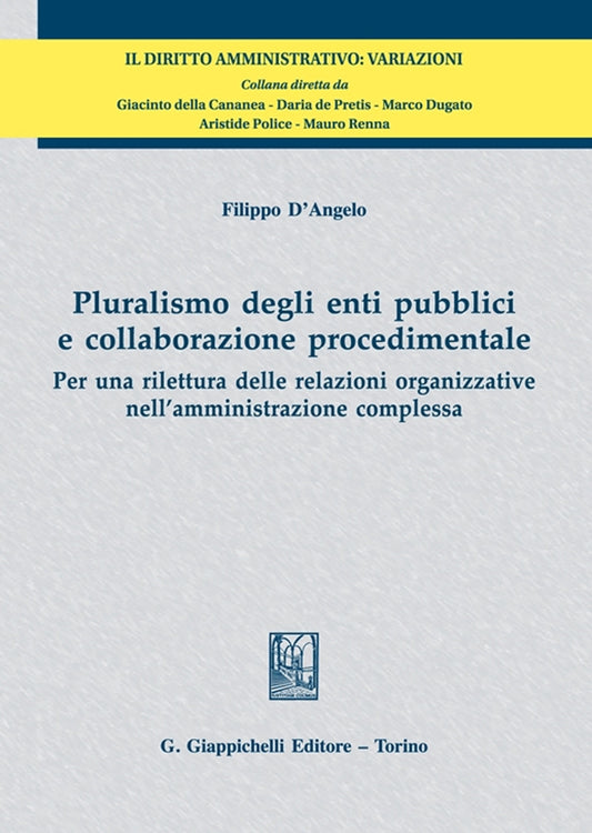 Pluralismo enti pubblici collab.proced. - G.GIAPPICHELLI EDITORE SRL