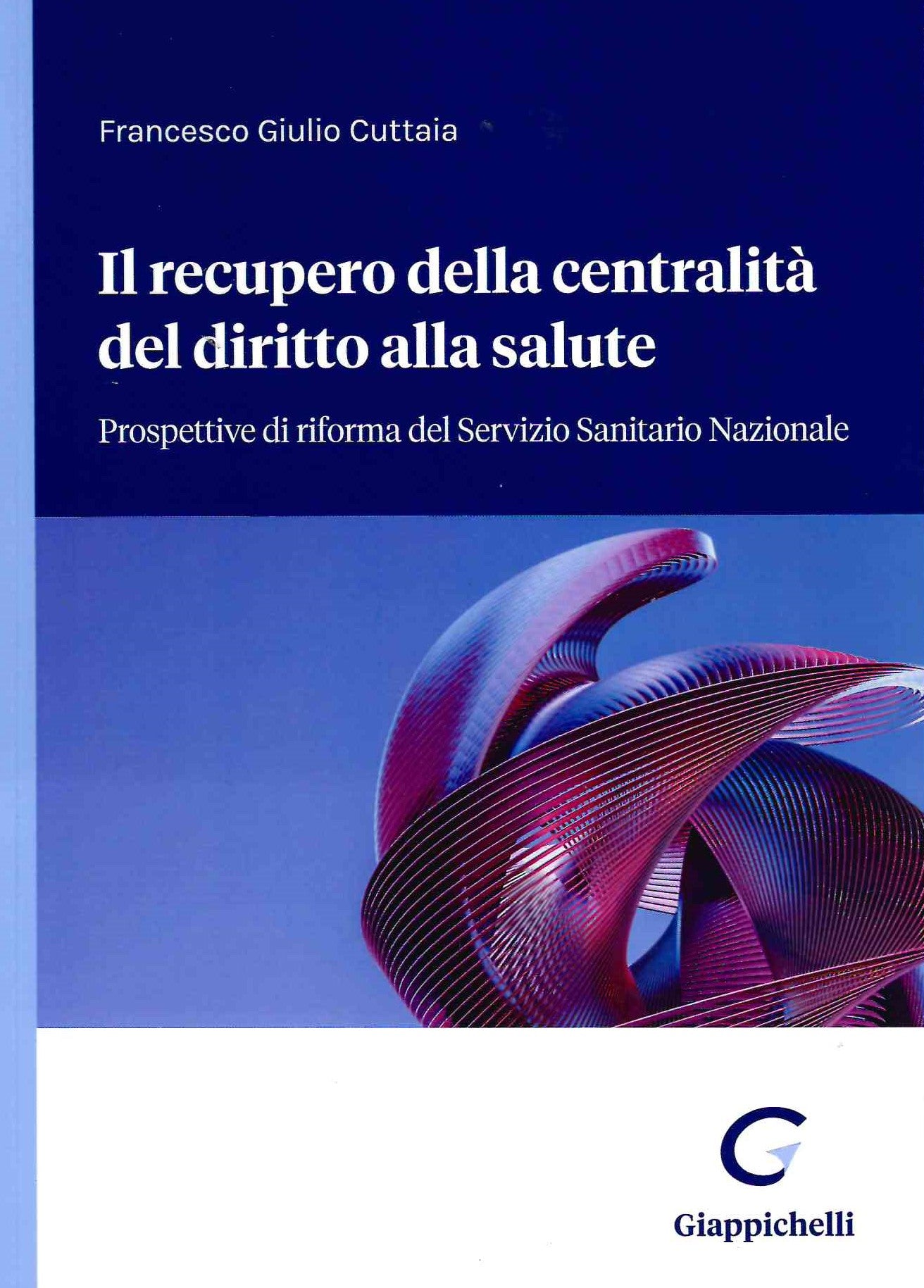 Recupero centralita' diritto salute - Cuttaia
