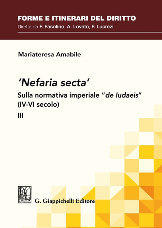 Nefaria secta vol.3 - Amabile