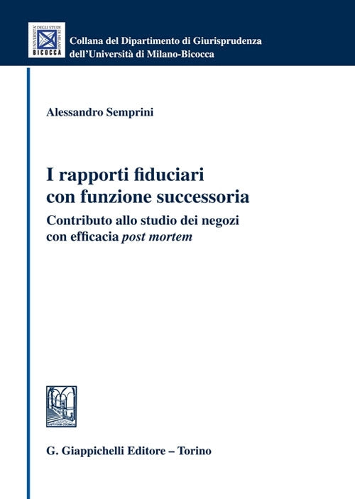 Rapporti fiduciari funzione successoria - Semprini