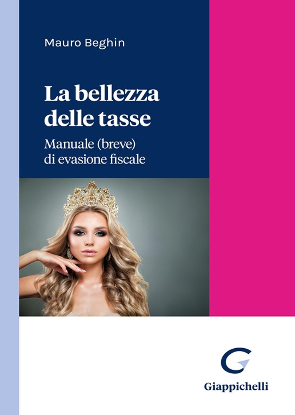 Bellezza delle tasse - Beghin