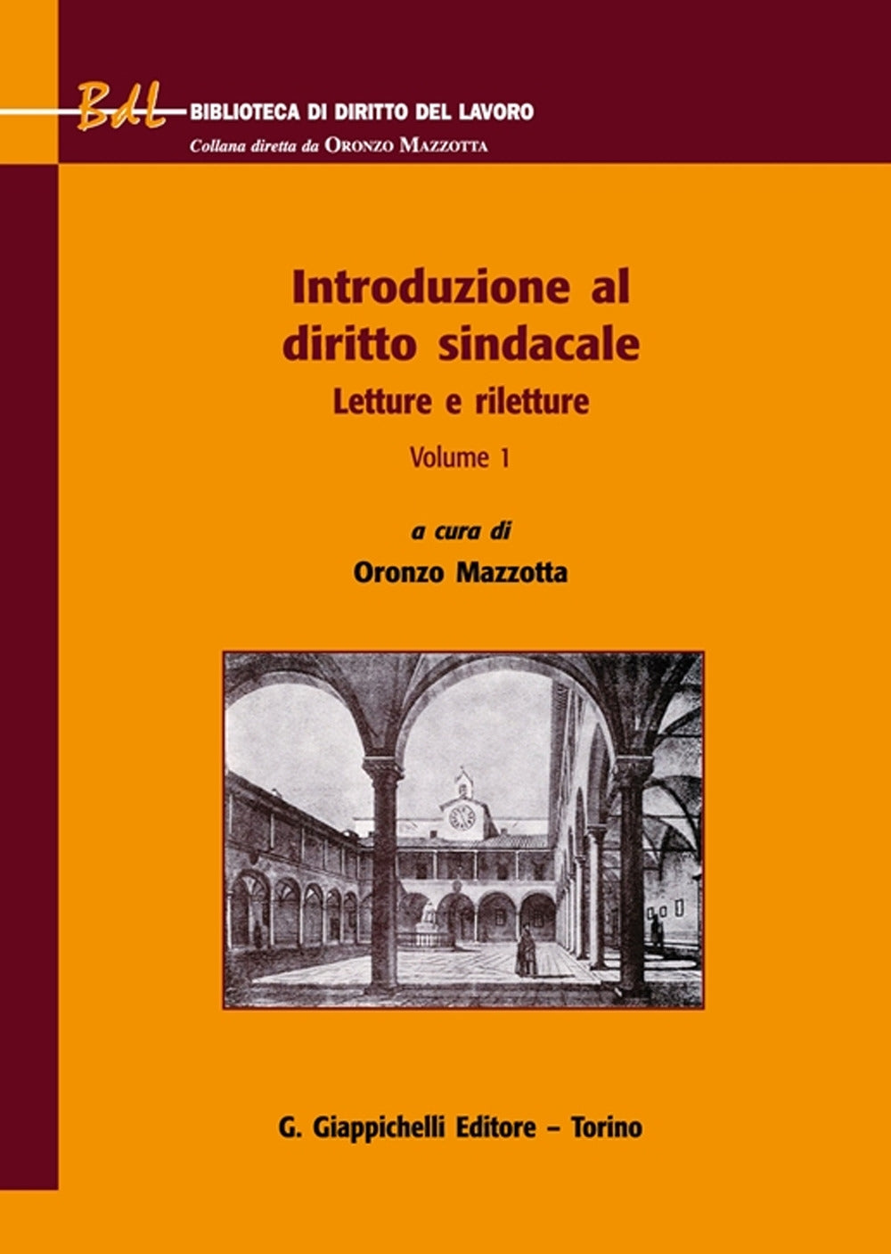 Introduzione al diritto sindacale vol.1 - Mazzotta