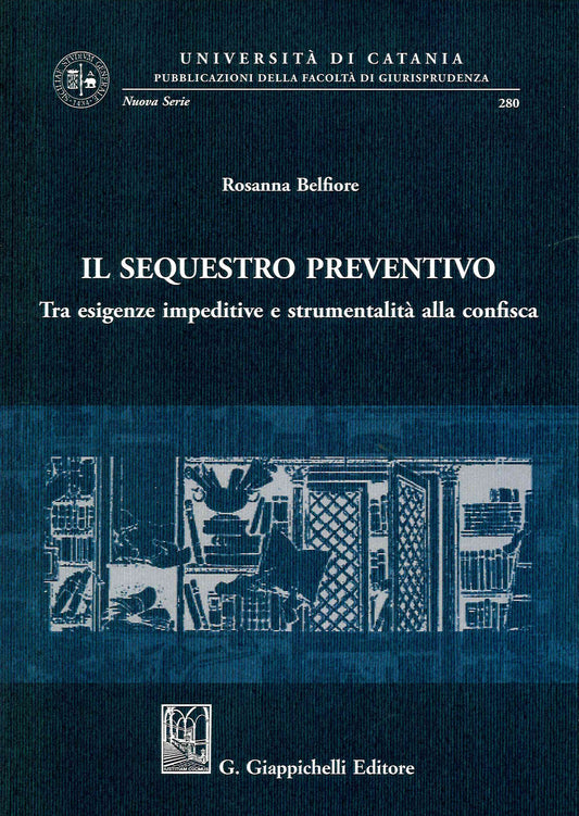 Sequestro preventivo - Belfiore