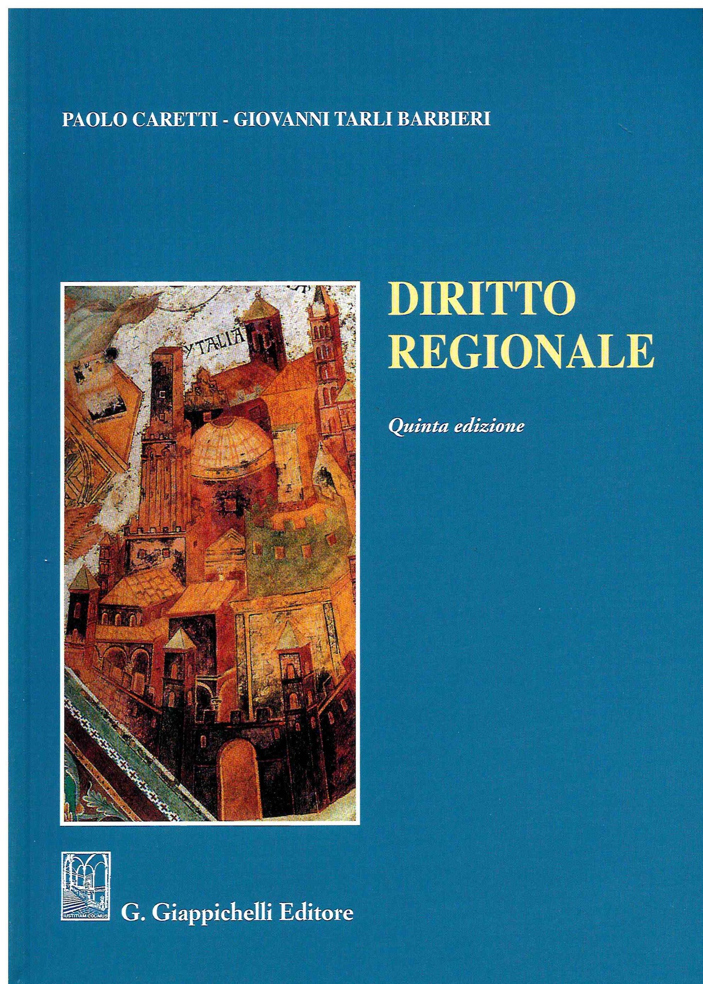 Diritto Regionale (5 ed.) - Caretti
