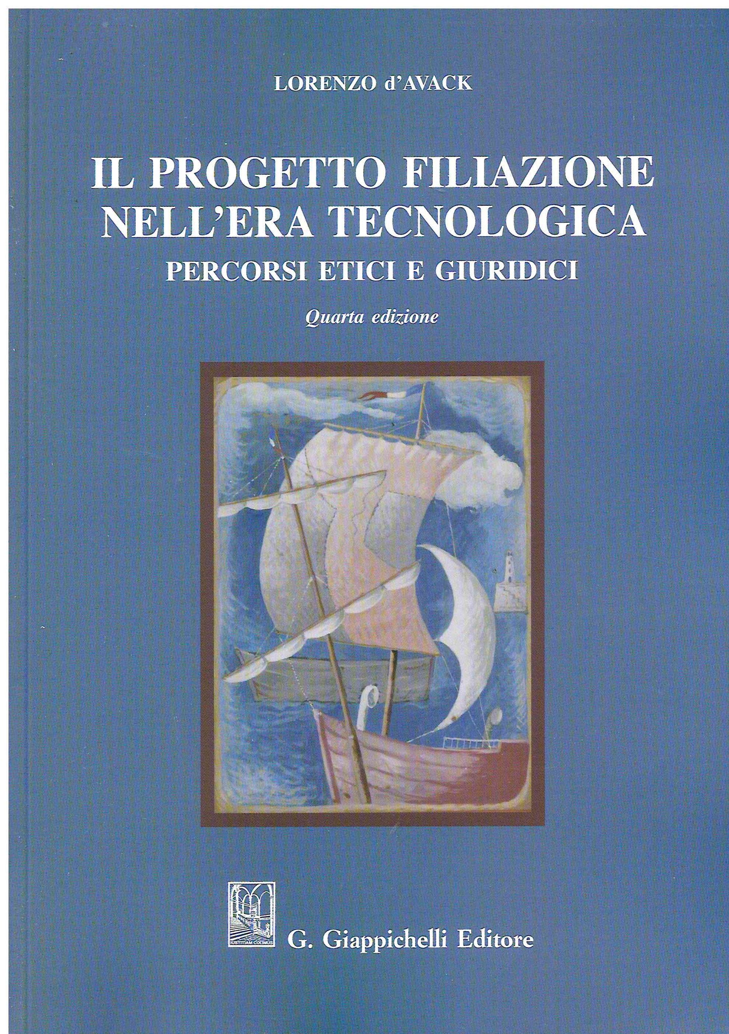 Progetto filiazione era tecnologica 4ed. - D'Avack
