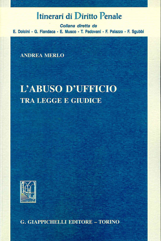Abuso d'ufficio - Merlo