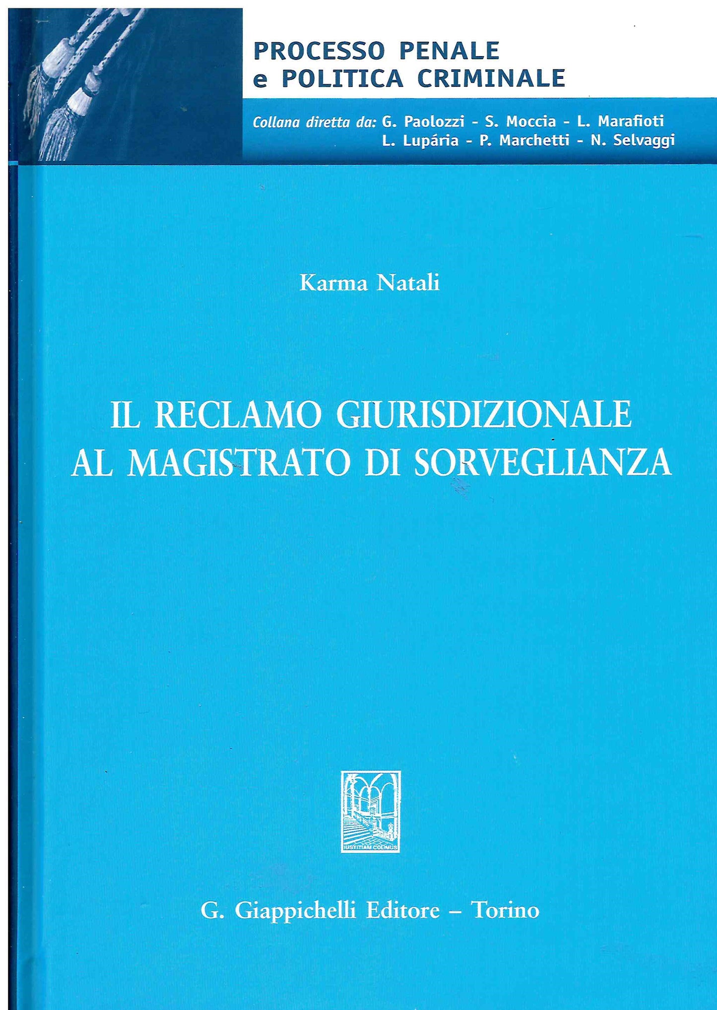 Reclamo giurisdizionale magistrato sorv. - Natali