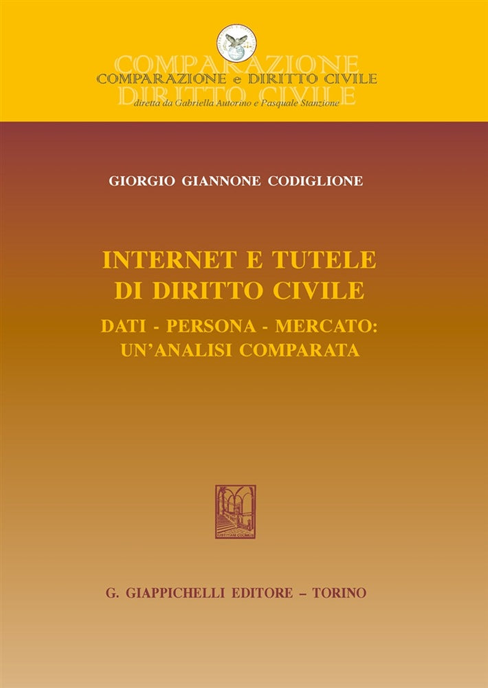 Internet e tutele diritto civile - Giannone Codiglione