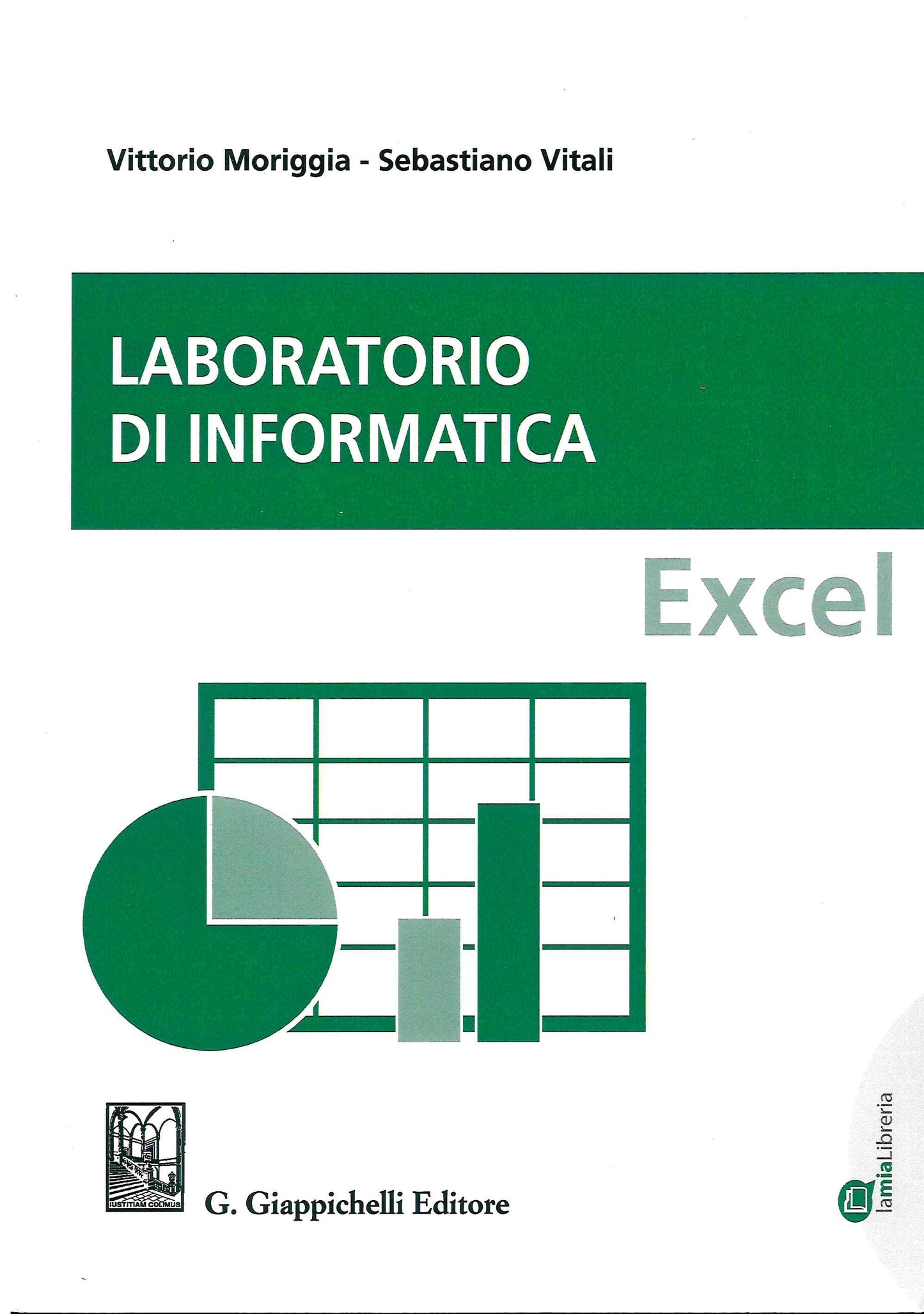 Laboratorio di informatica excel - Moriggia