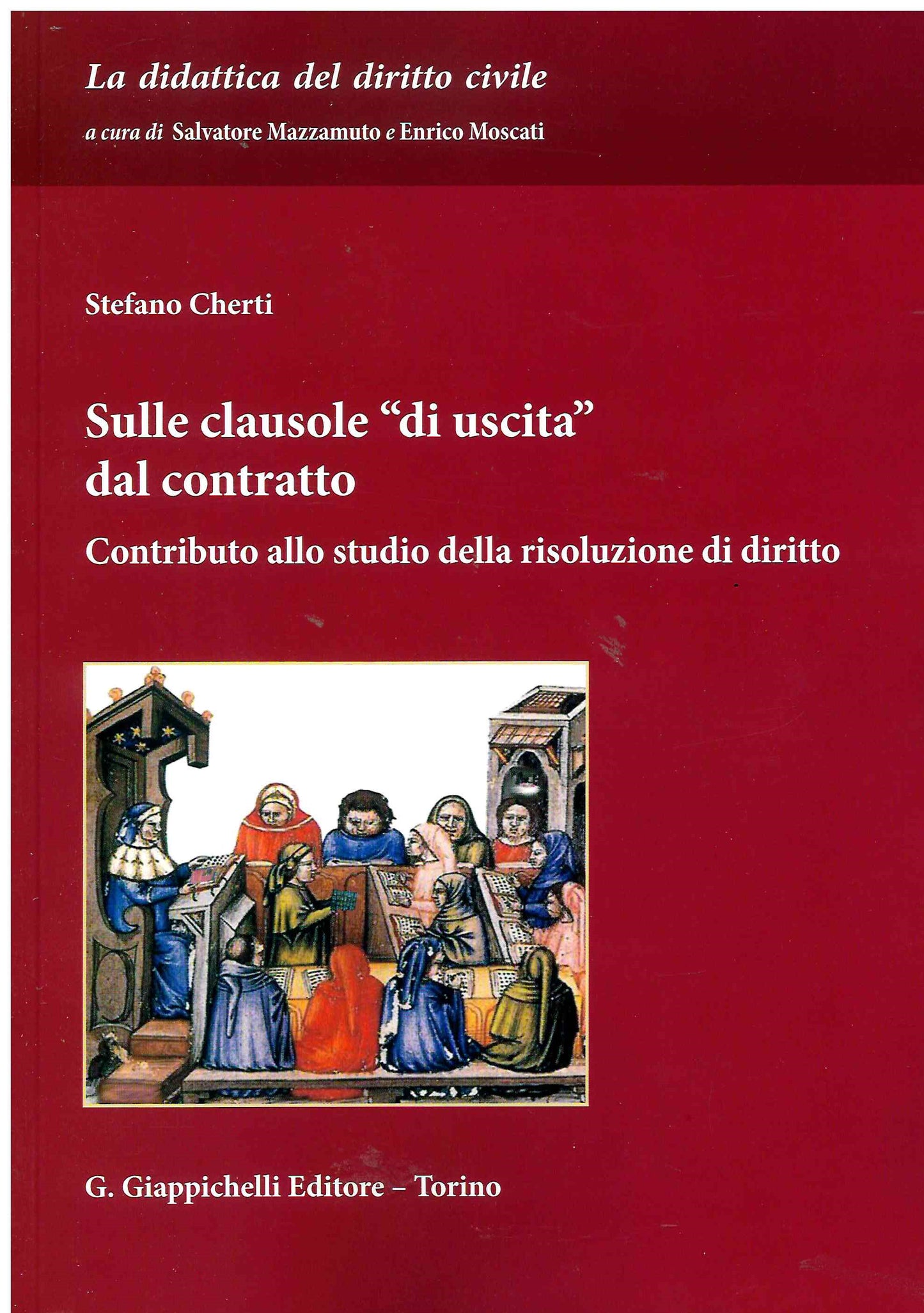 Sulle clausole di uscita dal contratto - Cherti