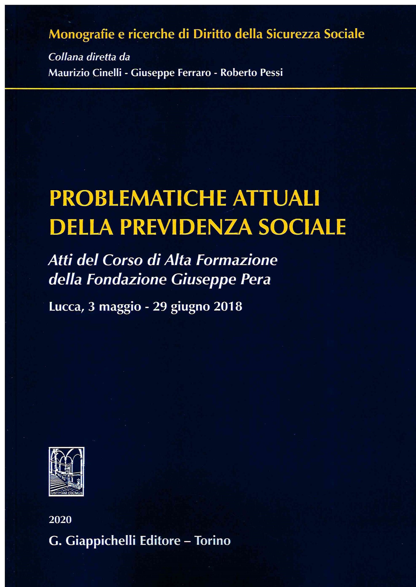 Problematiche attuali previdenza sociale - Cinelli