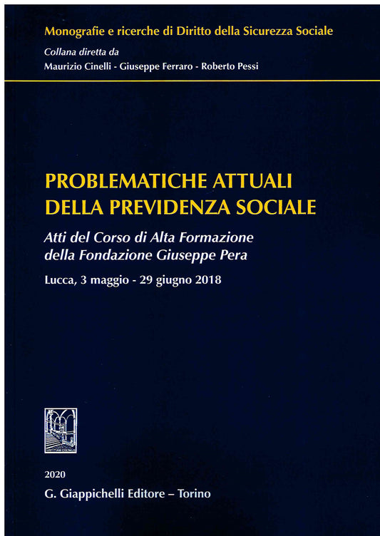 Problematiche attuali previdenza sociale - Cinelli