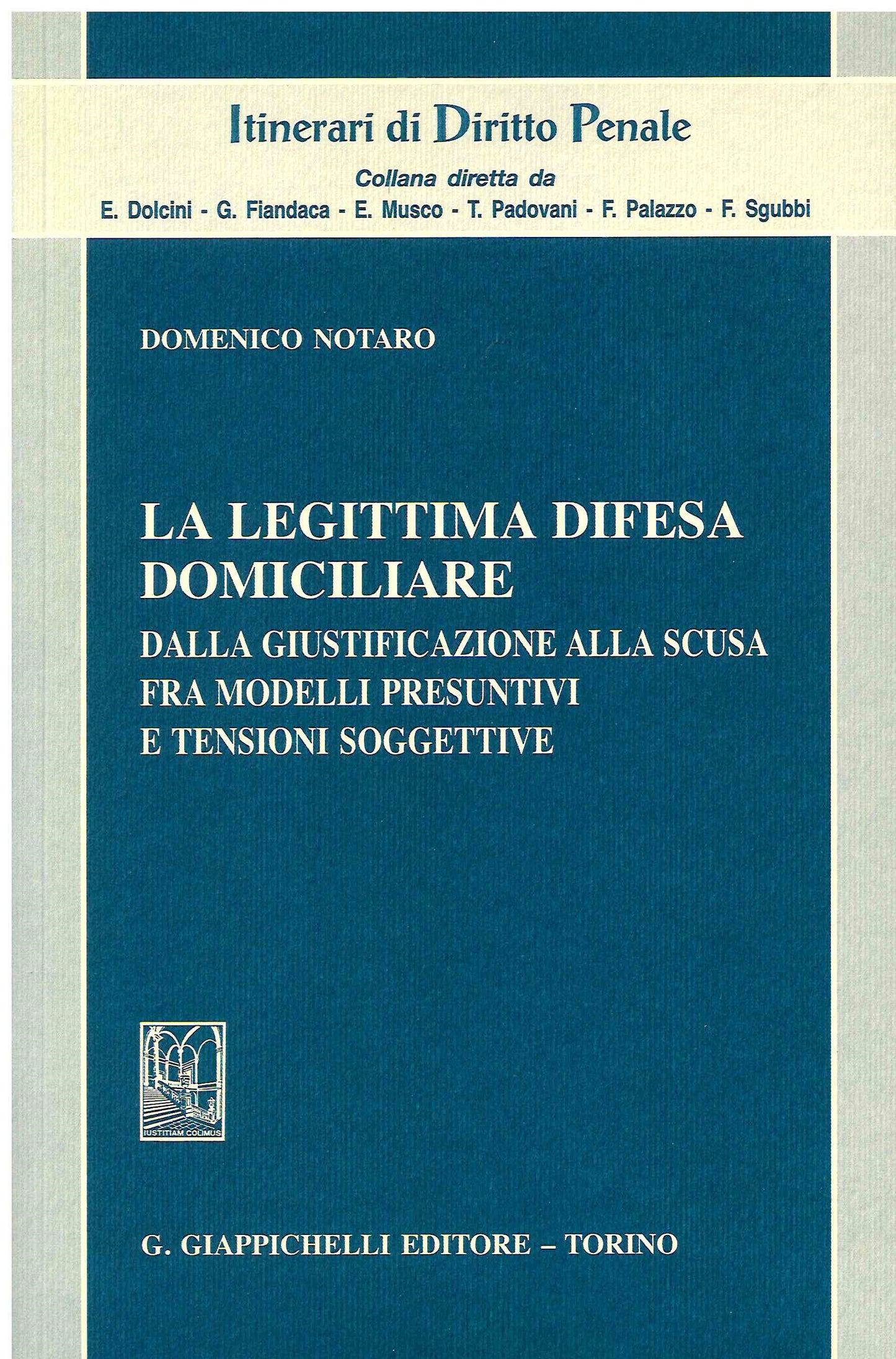 Leggittima difesa domiciliare - Notaro