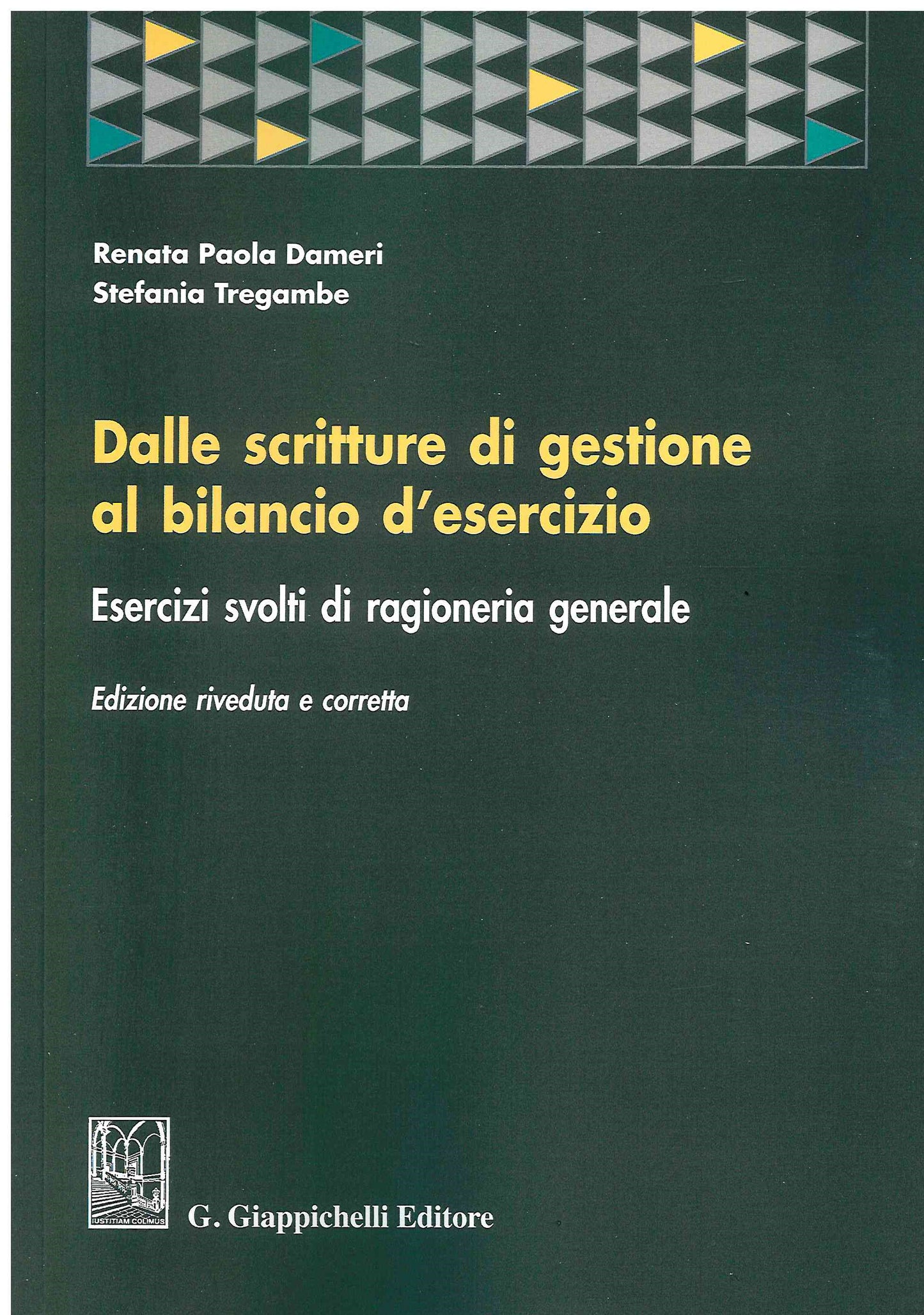 Dalle scritture di gestione al bilancio - Dameri