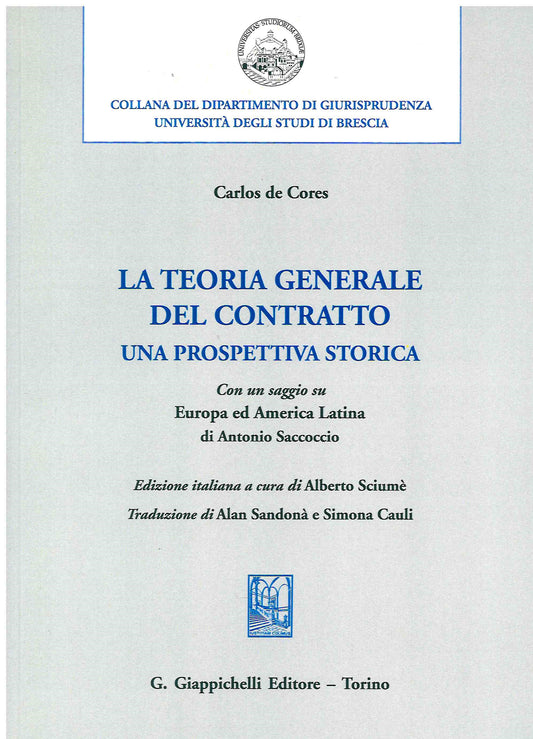 Teoria generale del contratto - De Cores