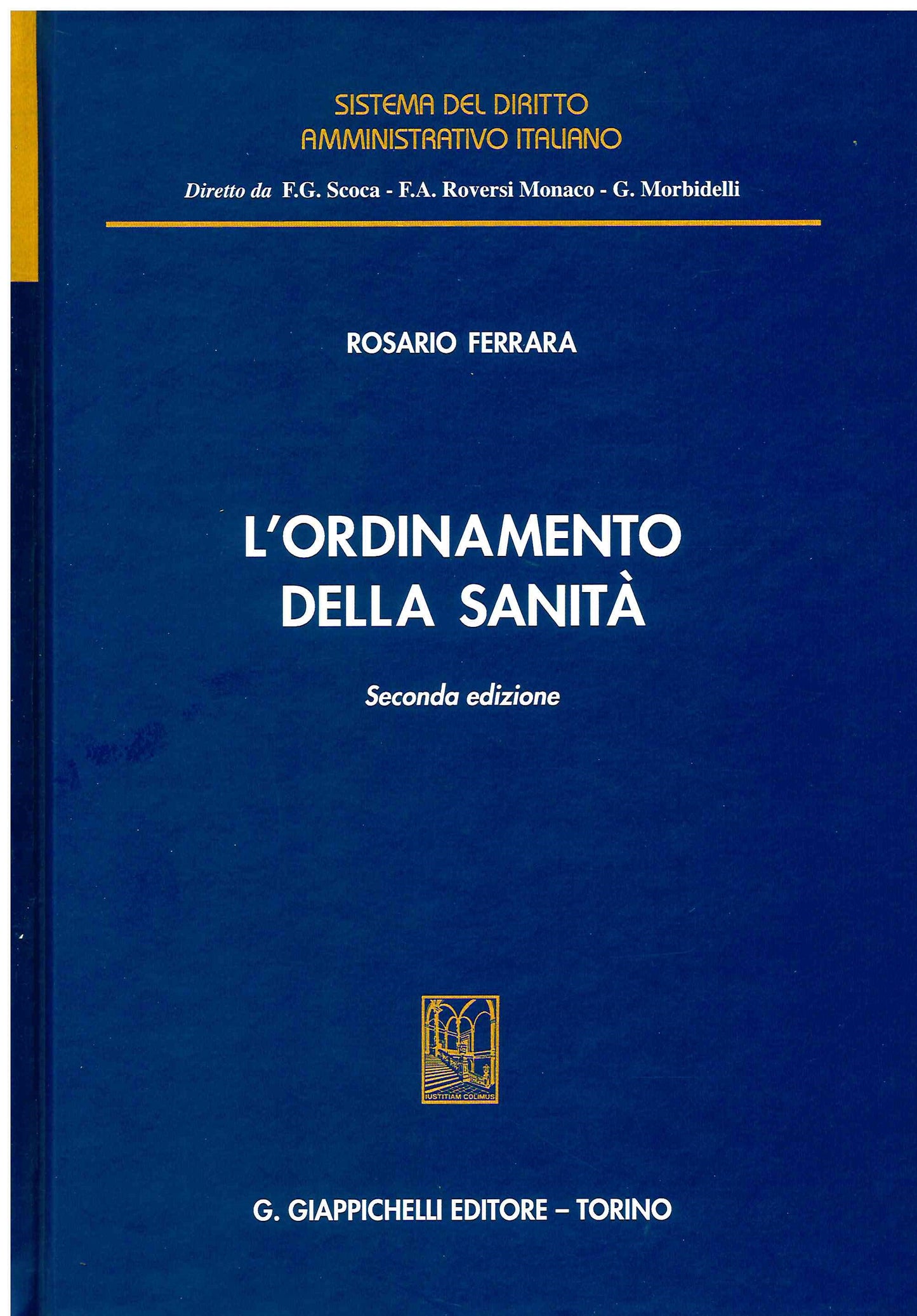 Ordinamento della sanita' 2ed. - Ferrara