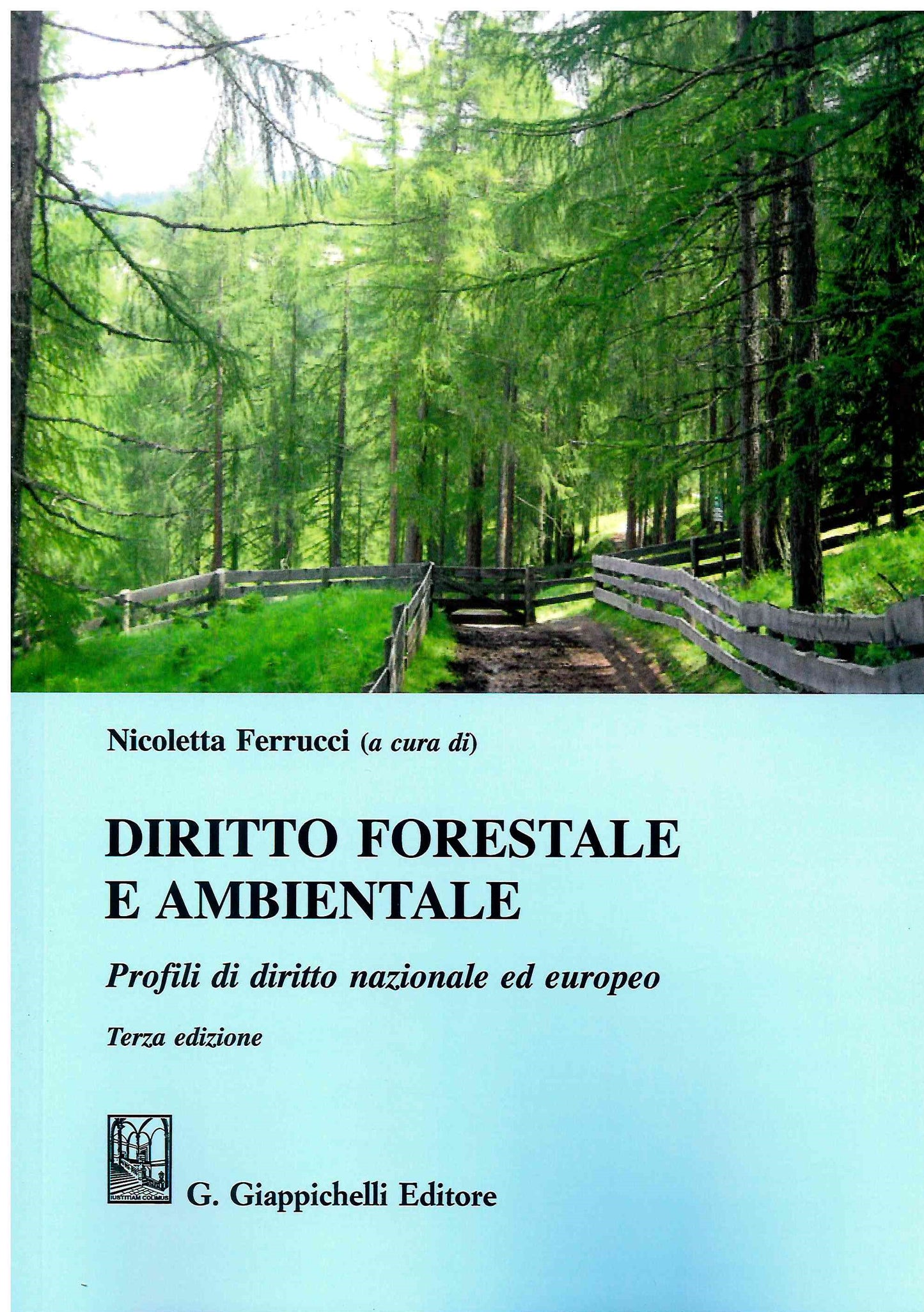 Diritto forestale e ambientale 3ed. - Ferrucci