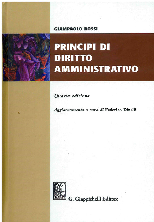 Principi diritto amministrativo 4ed. - Rossi