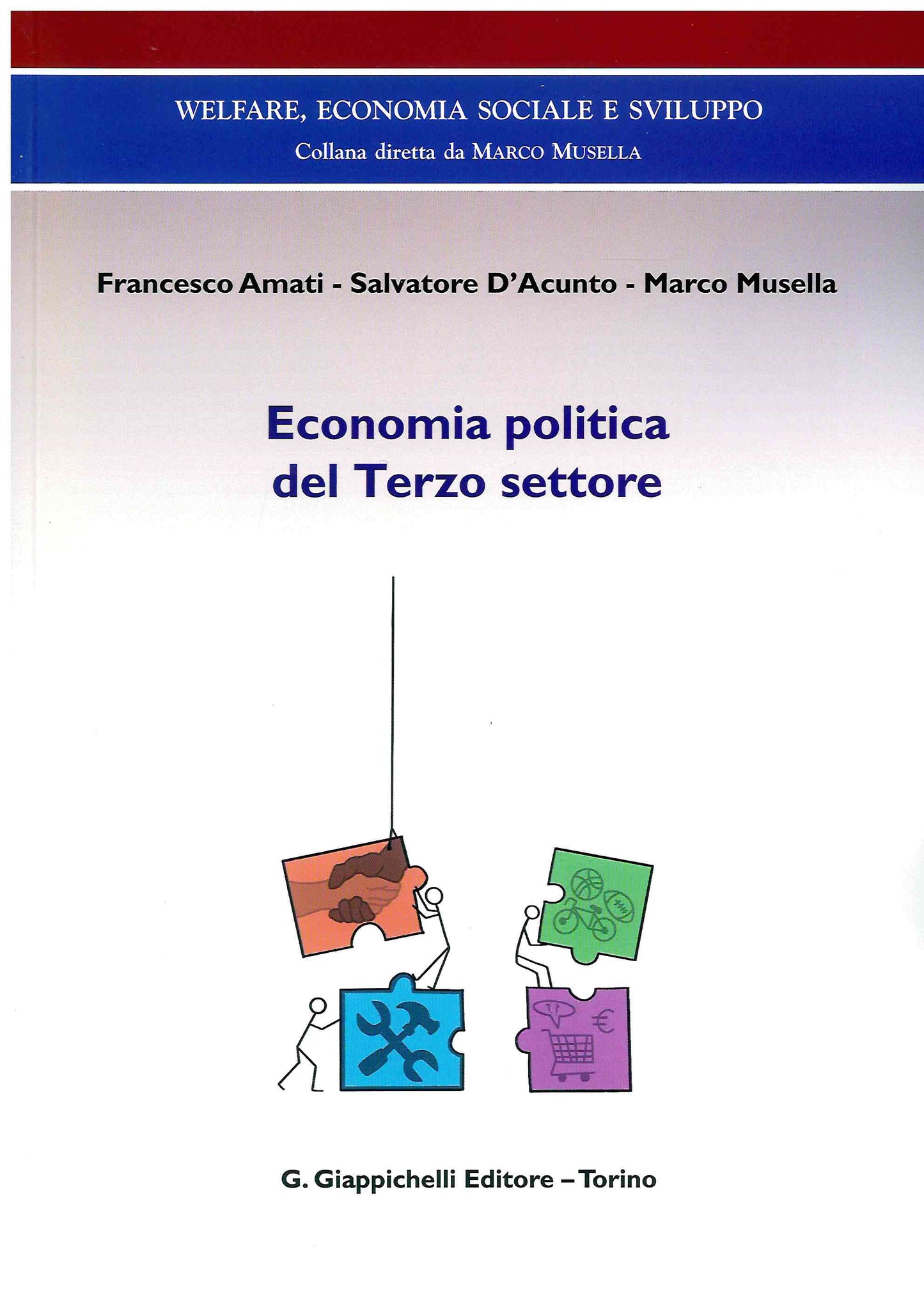 Economia politica del terzo settore 3ed - Amati Musella