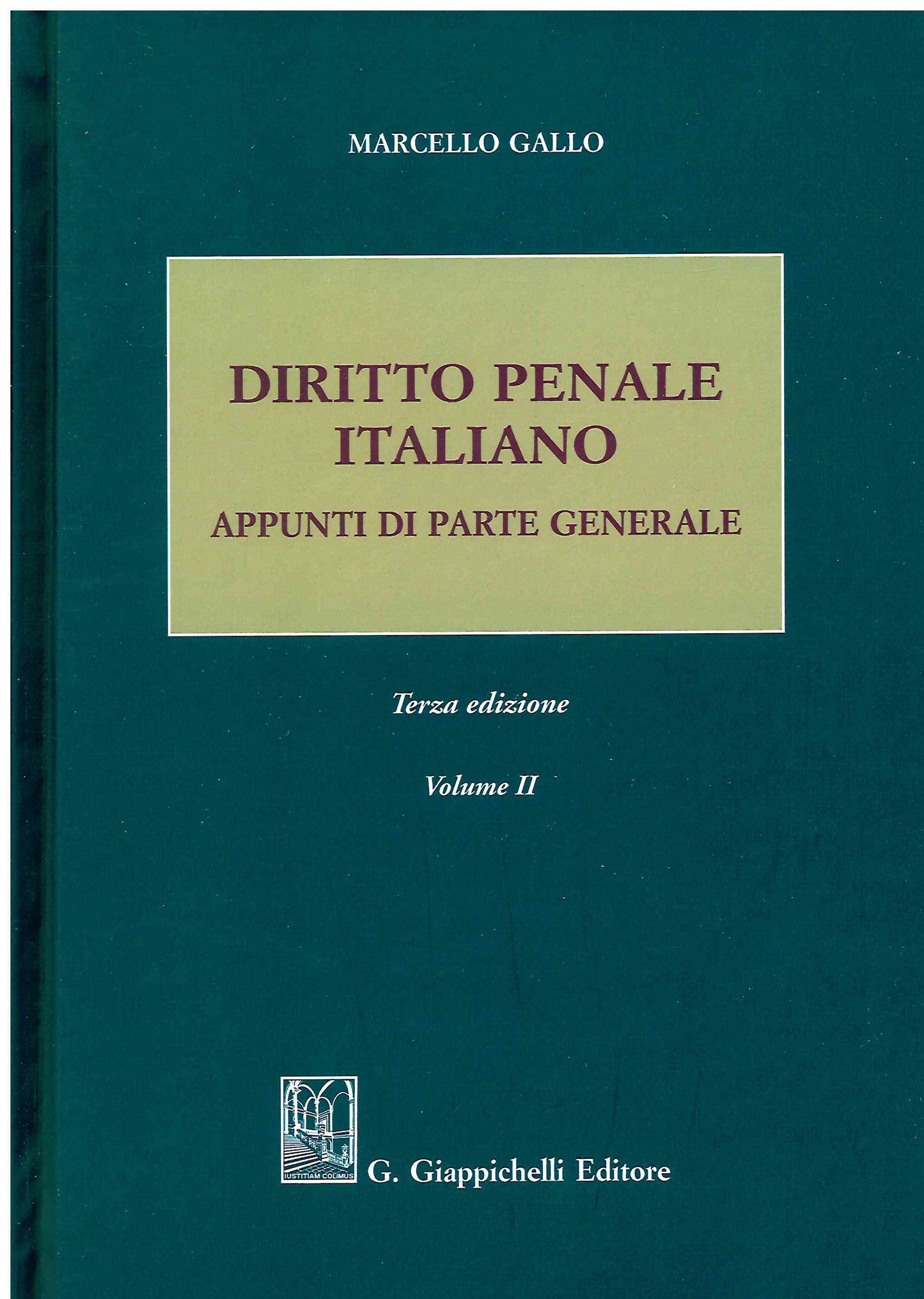 Diritto penale italiano vol.2 3ed. - Gallo