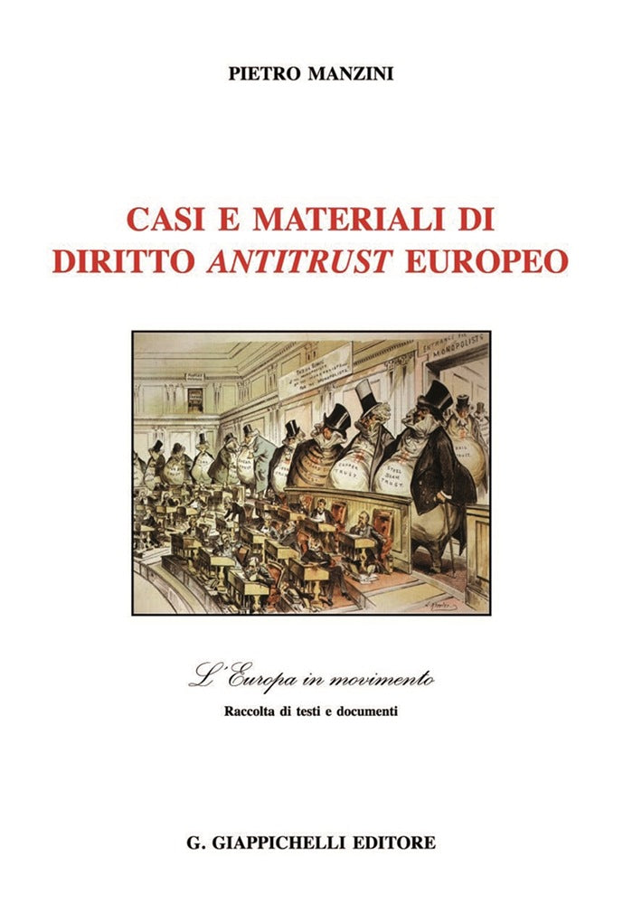 Casi e mater.diritto antitrust europeo - Manzini