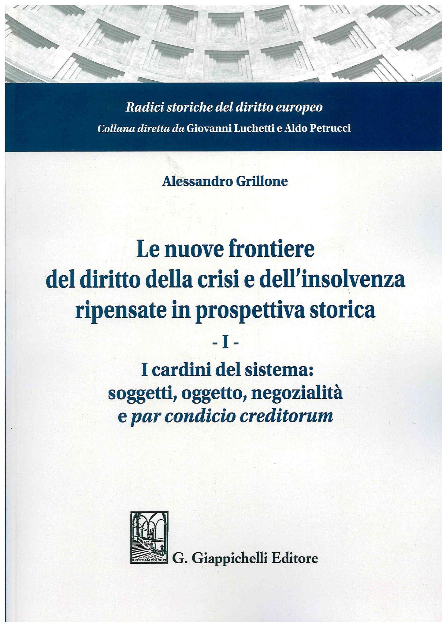 Nuove frontiere diritto crisi e insolv. - Grillone