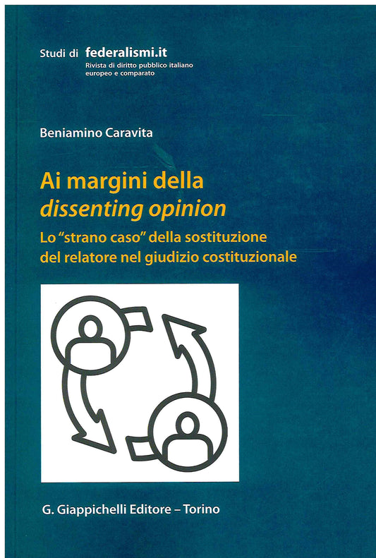 Ai Margini dissenting opinion - Caravita