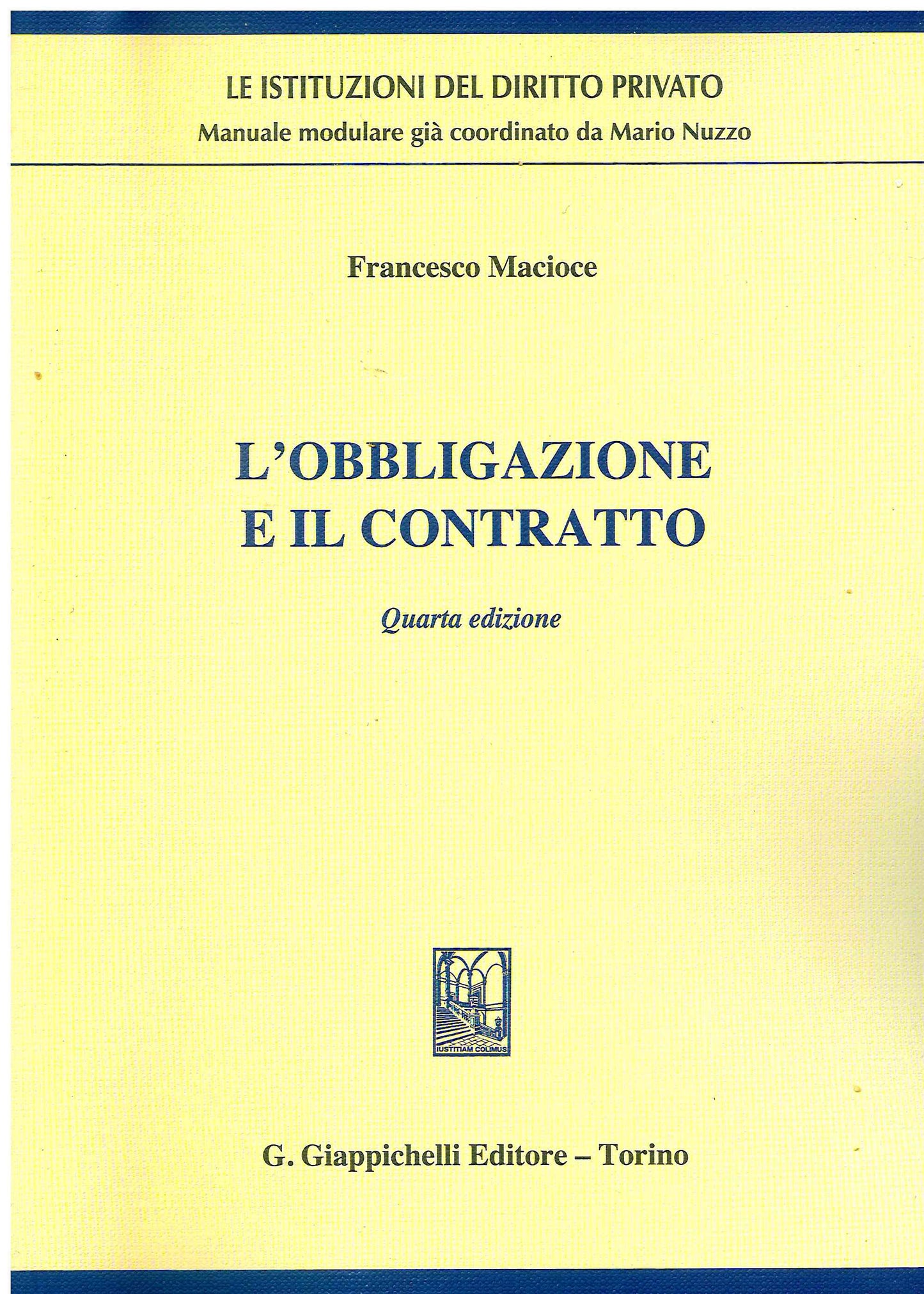 Obbligazione e il contratto 4ed. - Macioce