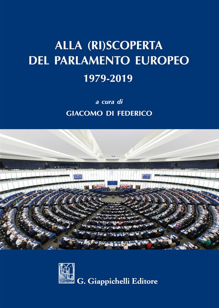 Riscoperta parlamento europeo 1979-2019 - Di Federico