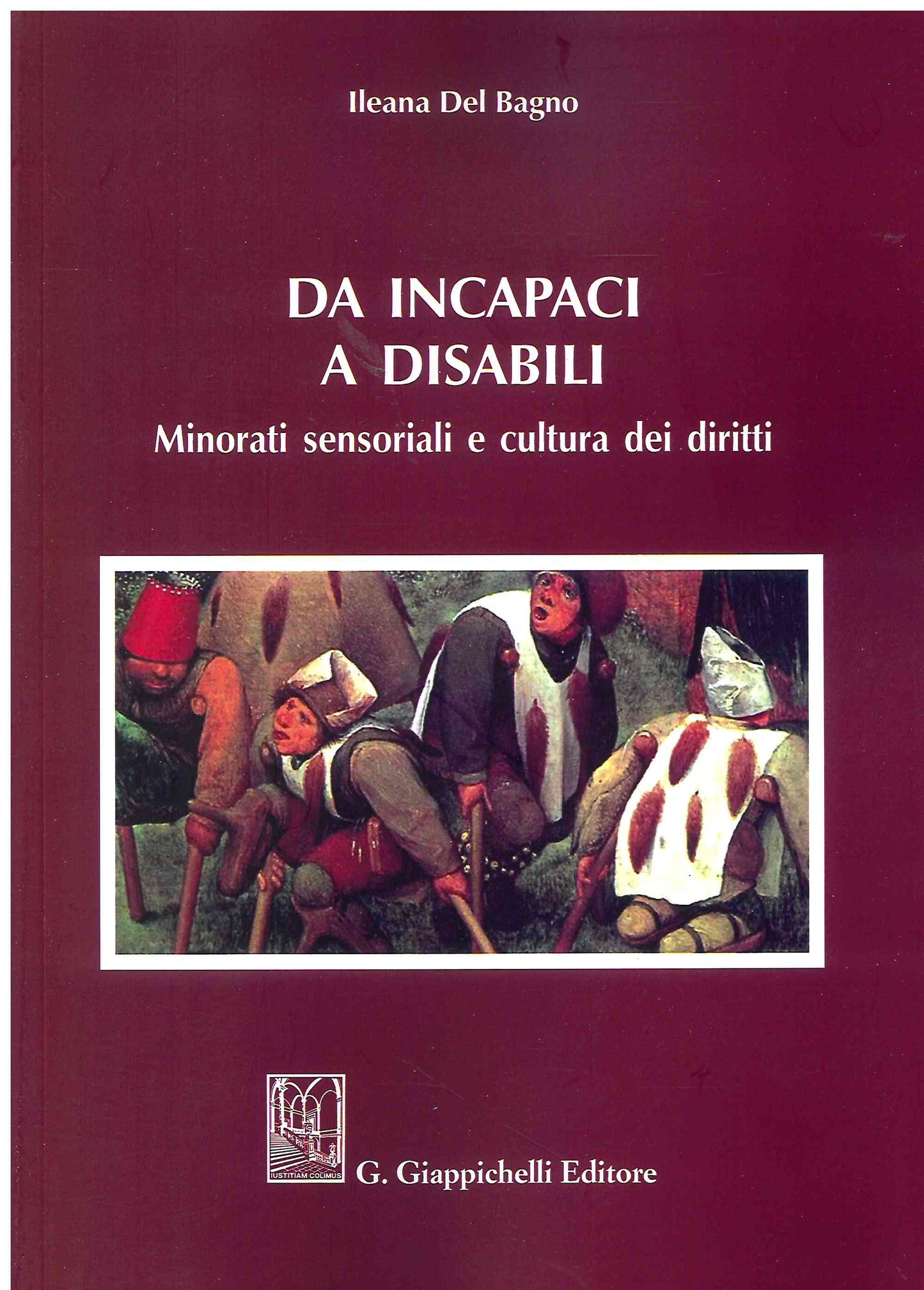 Da incapaci a disabili - Del Bagno