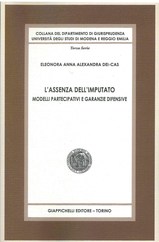 Assenza dell'imputato - Dei Cas