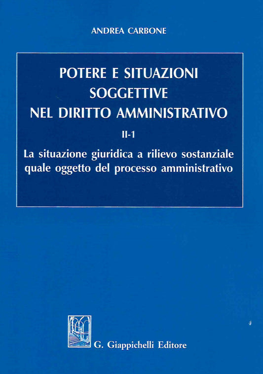 Potere situazione soggettive dir.amm.vo - Carbone
