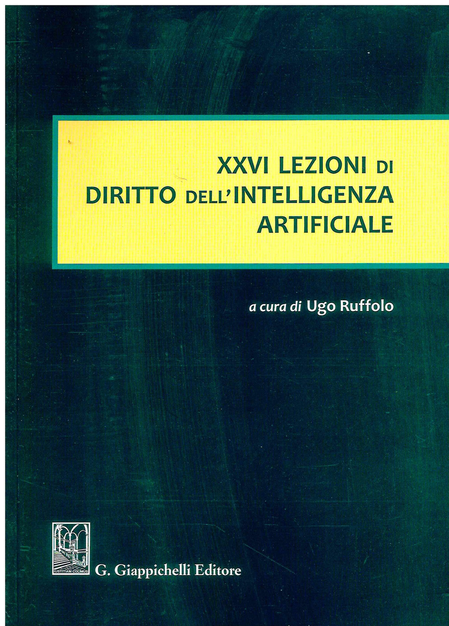 26 Lezioni diritto intelligenza artific. - Ruffolo