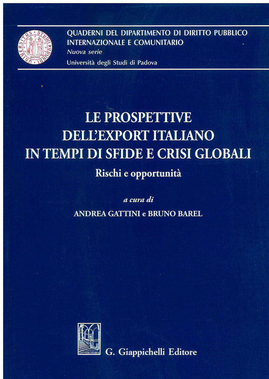 Prospettive export italiano tempi sfide - Gattini