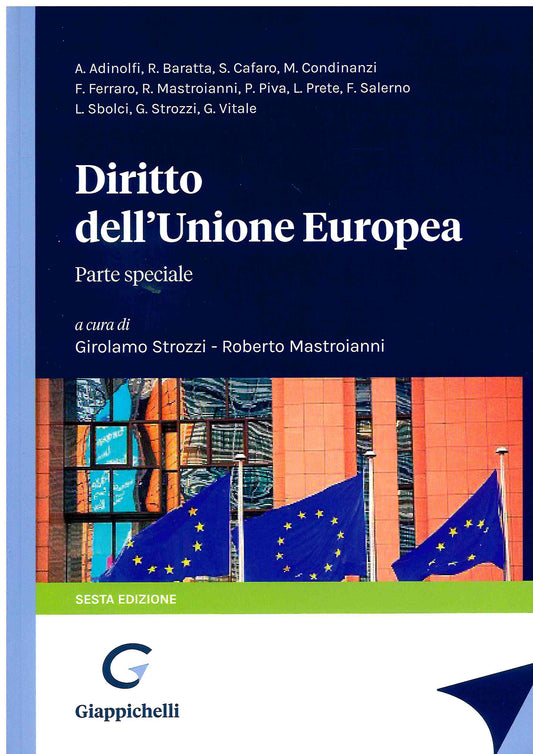 Diritto dell'unione europea. Parte Speciale (6 ed.) - Strozzi, Mastroianni