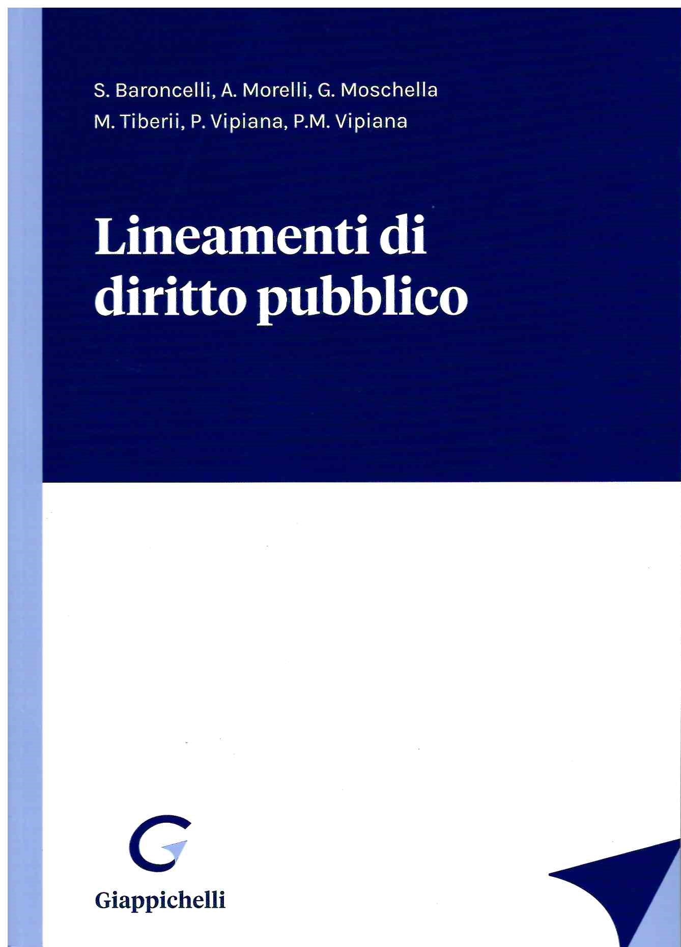 Lineamenti di diritto pubblico - Baroncelli, Vipiana