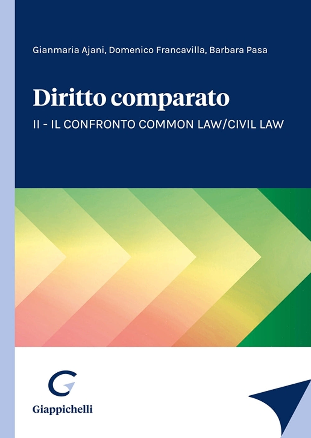 Diritto comparato vol.2 confr.common law - Ajani