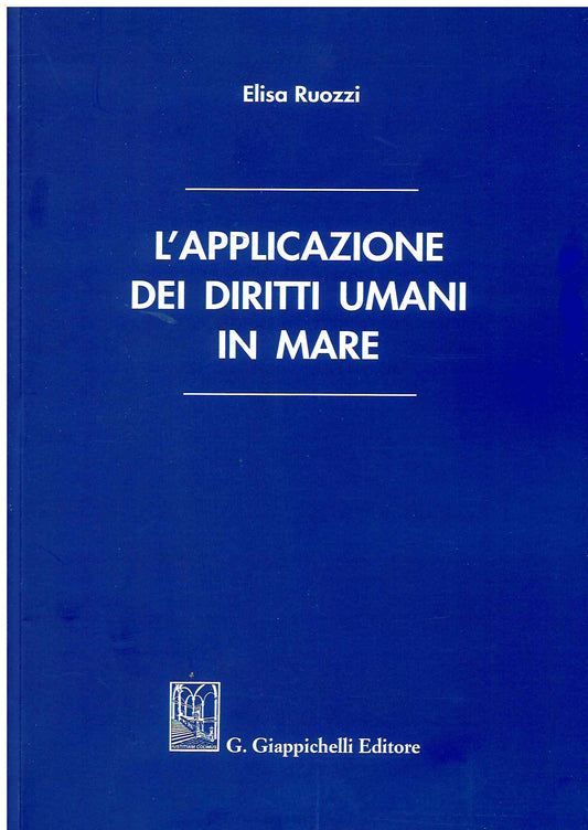 Applicazione diritti umani in mare - Ruozzi