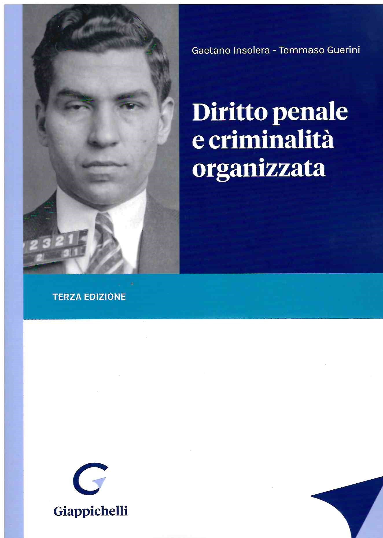 Diritto penale e criminalità organiz.3ed - Insolera