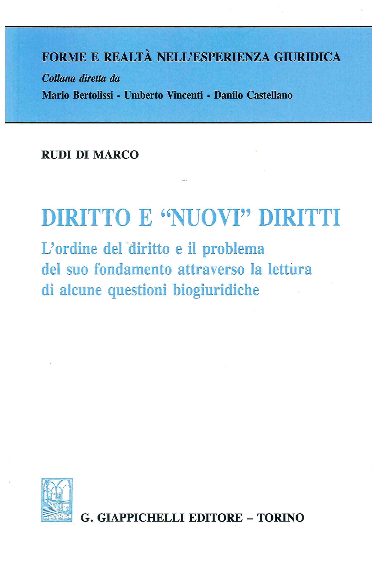 Diritto e nuovi diritti - Di Marco